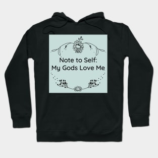 Note to Self 3 Hoodie